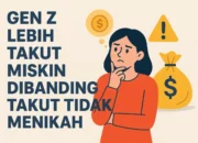 Gen Z Dinilai Lebih Takut Miskin daripada Takut Tidak Menikah, Ini Alasannya 13 file 00000000e4d47208b4b80ab870ad4fce